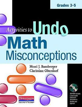 Paperback Activities to Undo Math Misconceptions, Grades 3-5 [With CDROM] Book