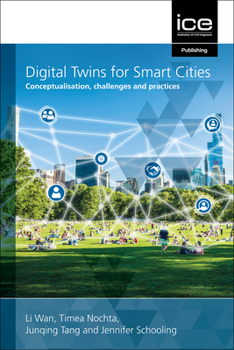 Hardcover Digital Twins for Smart Cities: Conceptualisation, Challenges and Practices Book