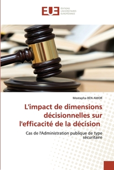 Paperback L'impact de dimensions décisionnelles sur l'efficacité de la décision [French] Book