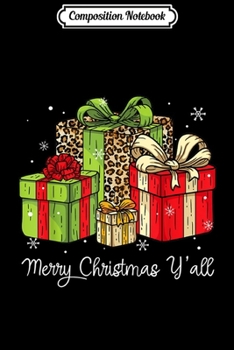 Paperback Composition Notebook: Merry Christmas Y'all Leopard Print Christmas Gift Box Xmas Journal/Notebook Blank Lined Ruled 6x9 100 Pages Book