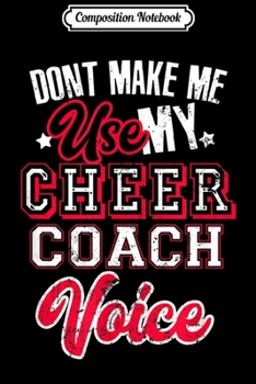 Composition Notebook: Cheer Coach Cheerleading Coach Voice Gift Journal/Notebook Blank Lined Ruled 6x9 100 Pages
