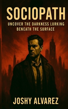 Paperback Sociopath: A Novelization Book