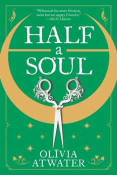 Half a Soul - Book #1 of the Regency Faerie Tales
