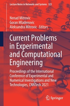 Paperback Current Problems in Experimental and Computational Engineering: Proceedings of the International Conference of Experimental and Numerical Investigatio Book