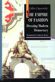 Hardcover The Empire of Fashion: Dressing Modern Democracy Book