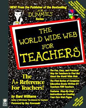 Paperback The World Wide Web for Teachers, with Disk Book
