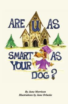 Paperback Are You As Smart As Your Dog? Book