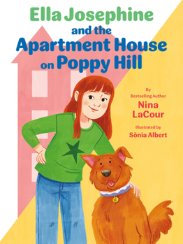 Paperback Ella Josephine and the Apartment House on Poppy Hill: Book 1 Book