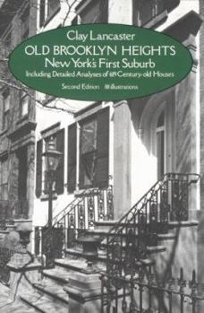 Paperback Old Brooklyn Heights: New York's First Suburb Book