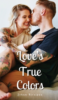 Hardcover Love's True Colors Book