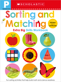 Paperback Sorting and Matching Pre-K Workbook: Scholastic Early Learners (Extra Big Skills Workbook) Book