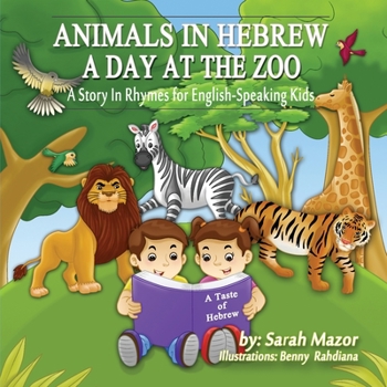 Paperback Animals in Hebrew: A Day at the Zoo Book