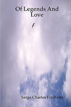 Hardcover Of Legends And Love Book