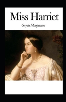 Paperback Miss Harriet Annot? [French] Book