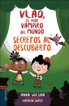 Hardcover Vlad, el peor vampiro del mundo 4: Secretos al descubierto (Vlao, El Peor Vampiro Del Mundo) (Spanish Edition) [Spanish] Book