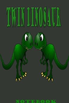 Twin dinosaur Notebook: design 120 page composition Blank Notebook college ruled journal for you or as a gift for your children girl or boy to use it in school or for you  to use at office or home.