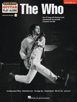 Paperback The Who - Deluxe Guitar Play-Along Vol. 16: Songbook with Interactive, Online Audio Interface Book