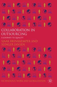 Hardcover Collaboration in Outsourcing: A Journey to Quality Book