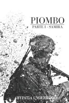 Paperback Piombo: Parte I - Samira [Italian] Book