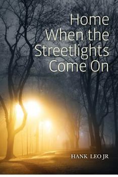 Paperback Home When the Streetlights Come On Book