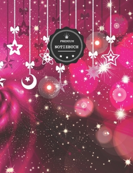 Premium Notizbuch: Pinkes Universum Weihnachtsdeko  ; A4 liniert und numeriert, 150 seiten , Notizbuch mit Register, Vintage Softcover (matt) , ... Geschenkidee zu Weihnachten (German Edition)