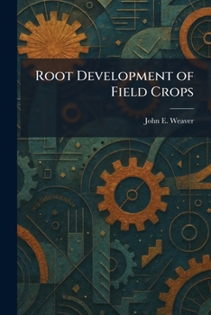 Paperback Root Development of Field Crops Book