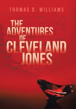 Hardcover The Adventures Of Cleveland Jones Book
