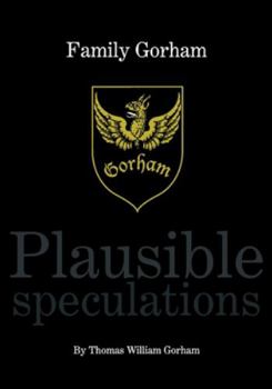 Paperback Family Gorham Plausible Speculations Book