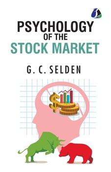 Paperback Psychology of the Stock Market Book
