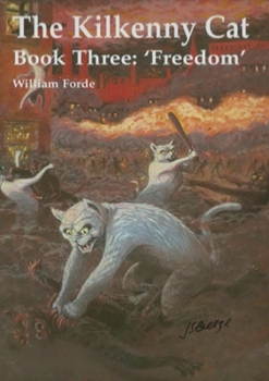 Paperback The Kilkenny Cat - Book Three Book