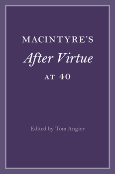 Hardcover MacIntyre's After Virtue at 40 Book