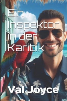 Ein Inspektor in der Karibik (An Inspector in the Carribean) (German Edition)