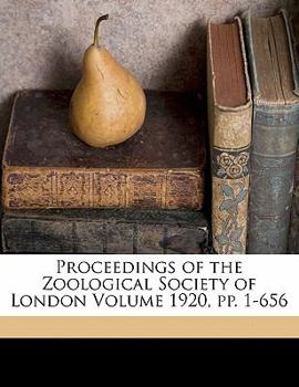 Paperback Proceedings of the Zoological Society of London Volume 1920, pp. 1-656 Book