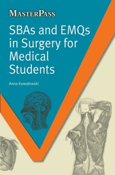 Paperback Sbas and Emqs in Surgery for Medical Students Book