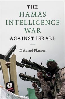 Hardcover The Hamas Intelligence War against Israel Book