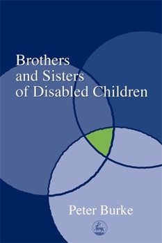 Paperback Brothers and Sisters of Disabled Children Book