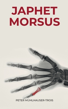 Paperback Japhet Morsus: und das Buch ins Leben [German] Book