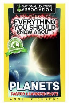 Paperback Everything You Should Know About: Planets Book