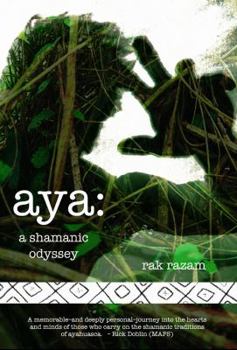Paperback Aya: a shamanic odyssey Book