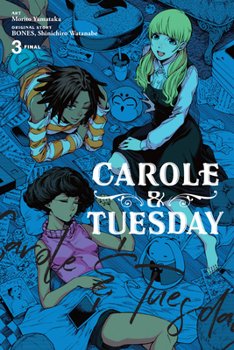 Paperback Carole & Tuesday, Vol. 3 Book