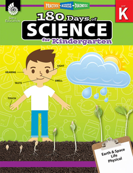 Paperback 180 Days of Science for Kindergarten: Practice, Assess, Diagnose Book