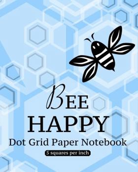 Paperback Bee Happy Dot Grid Notebook Book