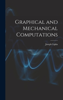 Hardcover Graphical and Mechanical Computations Book