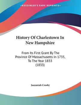 History of Charlestown, in New-Hampshire