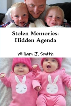 Paperback Stolen Memories: Hidden Agenda Book