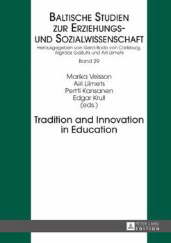 Hardcover Tradition and Innovation in Education Book