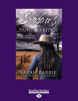 Shadows of Hunters Ridge - Book #2 of the Hunters Ridge