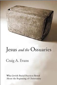 Paperback Jesus and the Ossuaries Book