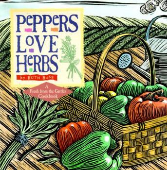 Hardcover Peppers Love Herbs Book