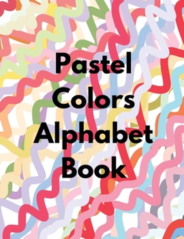 Paperback Pastel Colors Alphabet Book